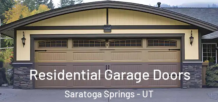  Residential Garage Doors Saratoga Springs - UT